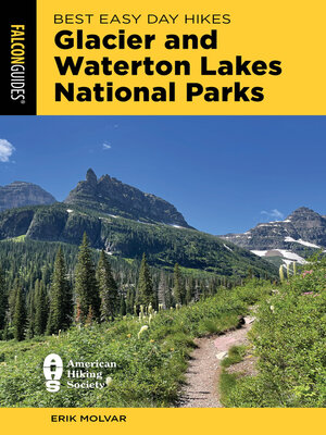 cover image of Best Easy Day Hikes Glacier and Waterton Lakes National Parks